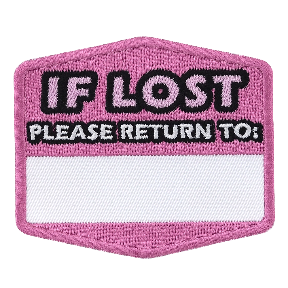 Brodeerattu haalarimerkki, teksti: If lost, please return to.